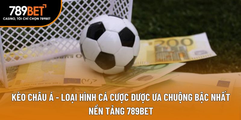 kèo châu á